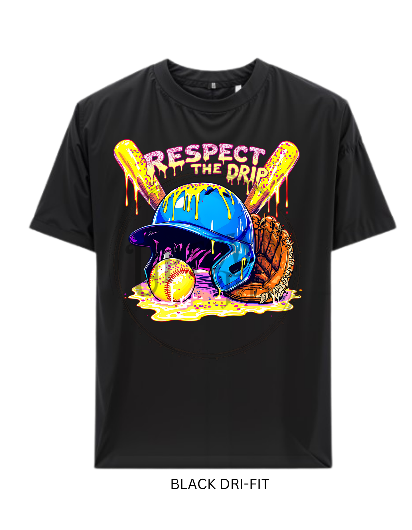 RESPECT THE DRIP- SOFTBALL